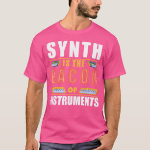 Synth ist das Becken von Instrumenten Synth Pop Fu T-Shirt