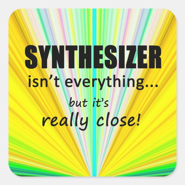 Synthesizer ist nicht alles Square Sticker (Vorderseite)