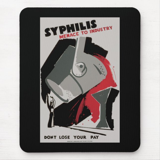 Syphilis ~ Bedrohung der Industrie Mousepad (Vorne)