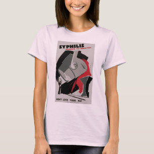 Syphilis ~ Bedrohung der Industrie T-Shirt