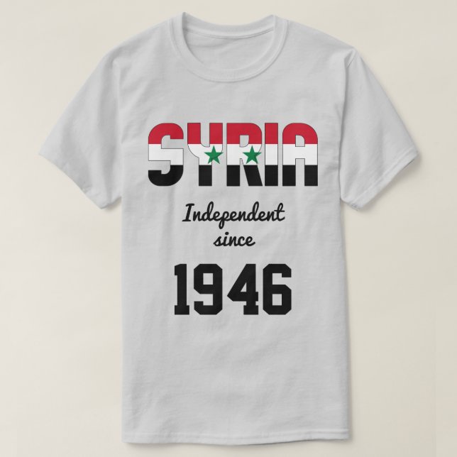 Syrien Feier zur Unabhängigkeit der Flaggen T-Shirt (Design vorne)