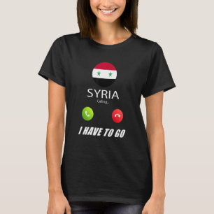 Syrien-Flagge Souvenir Syrien Ruft An Syrien Ruft  T-Shirt