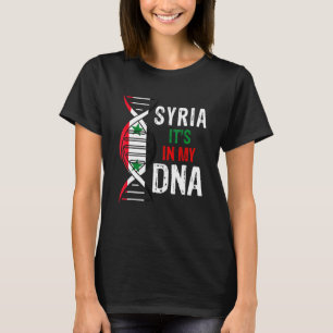 Syrien ist in meiner DNA-Stolz auf Syrien-Flagge T-Shirt