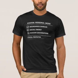 System Persönlicher Modus Geschützt - Lustiger Int T-Shirt