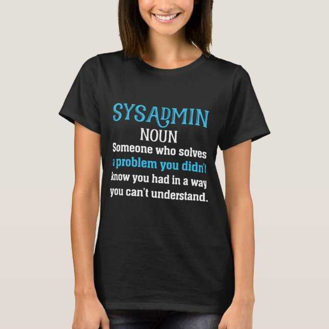 Systemadmin-Definition T-Shirt (Vorderseite)