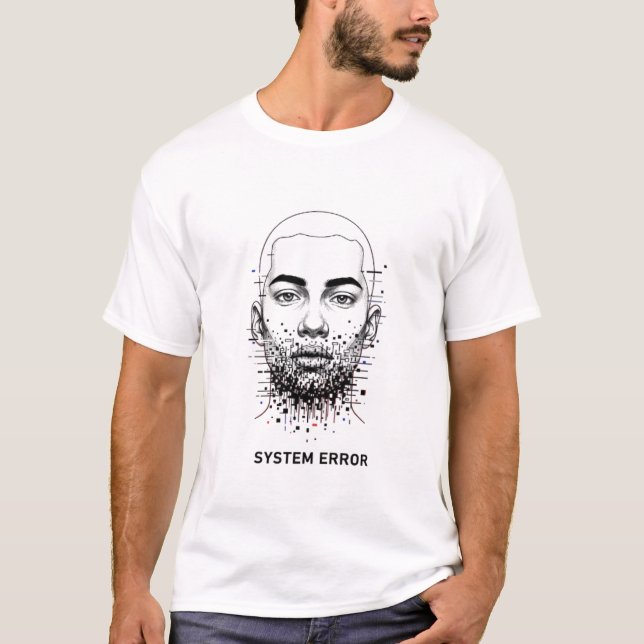 Systemfehler T-Shirt (Vorderseite)