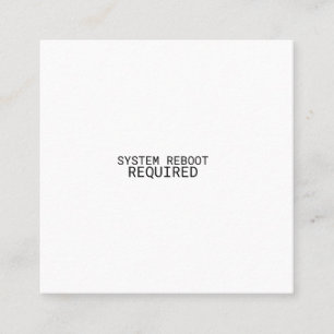 Systemneustart erforderlich Minimalist  Quadratische Visitenkarte