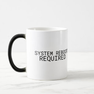 Systemneustart erforderlich Minimalist  Verwandlungstasse