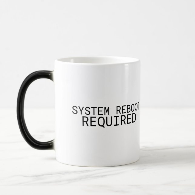 Systemneustart erforderlich Minimalist  Verwandlungstasse (Links)