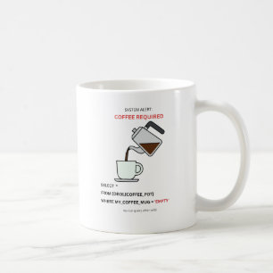 Systemwarnung Kaffee erforderlich SQL Humor Tasse