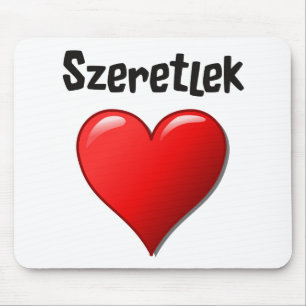 Szeretlek - i-Liebe Sie auf Ungarn Mousepad