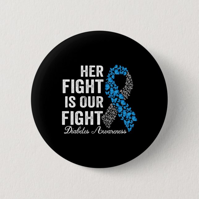 T1d Bekleidung ihren Kampf ist unser Kampf gegen T Button (Vorderseite)