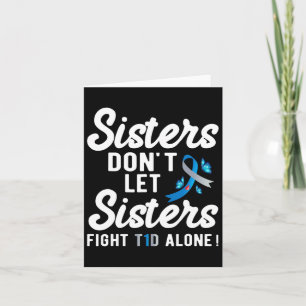 T1d Design for Support Sisters Typ 1 Diabetes Awa Karte