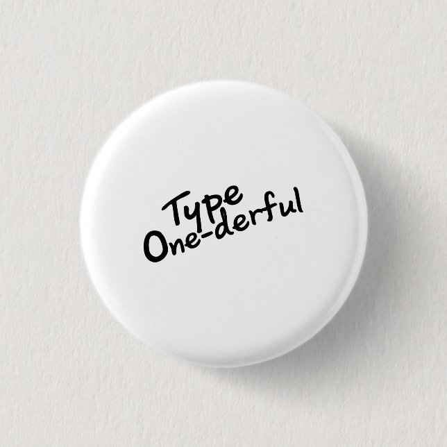 T1D Diabetiker Diabetes Geschenke Button (Vorderseite)