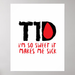 T1D Diabetikerdiabetes-Geschenk Poster