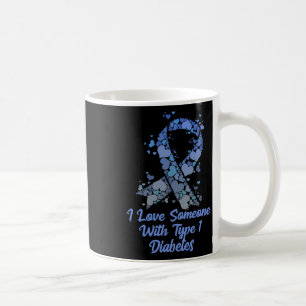 T1d I Liebe jemandem mit Typ 1 Diabetes T-Shirt Di Kaffeetasse