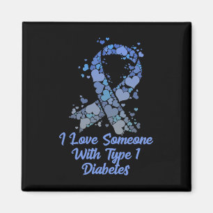 T1d I Liebe jemandem mit Typ 1 Diabetes T-Shirt Di Magnet