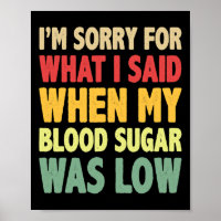T1D Ich bedauere, was ich gesagt habe, als mein Bl