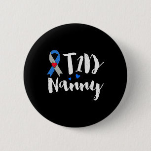 T1d Kindermädchen Typ 1 Geschenke zur Sensibilisie Button