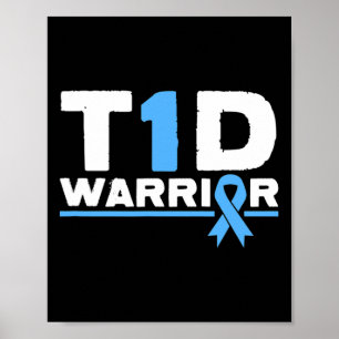 T1d Krieger Typ 1 Diabetes Bewusstsein Diabetiker  Poster