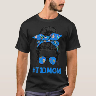 T1D Mama Messy Bun Diabetes Bewusstsein Proud Mama T-Shirt
