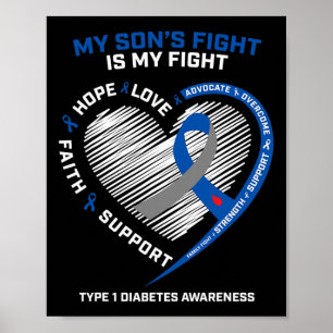 T1d Mama Vater My Son's Fight Type 1 Diabetes Awar Poster