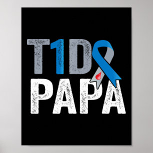 T1d Papa Sein Kampf ist mein Kampf gegen Typ 1 Dia Poster