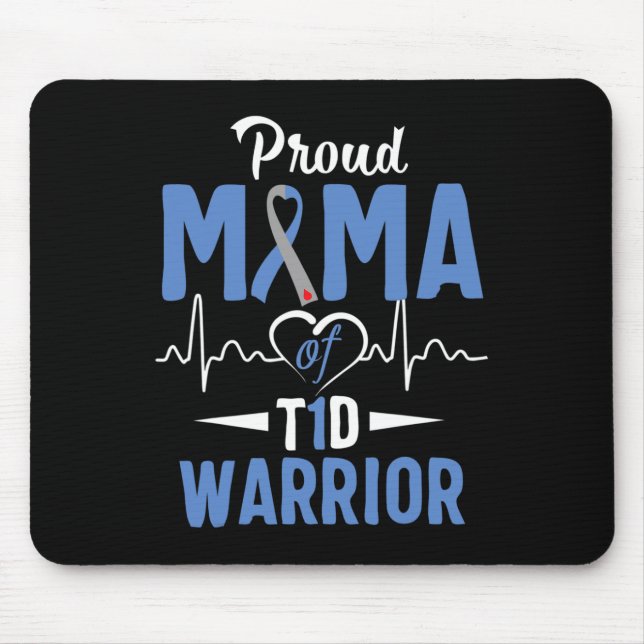 T1D Proud-Mama-Diabetes-Bewusstsein Typ 1 Insulin  Mousepad (Vorne)