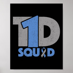 T1d Squad Diabetes-Bewusstsein - Typ-Ein-Diabetike Poster