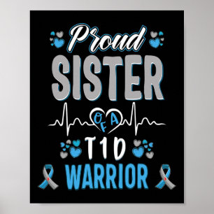 T1D stolze Schwester Diabetes Bewusstsein Typ 1 Ba Poster