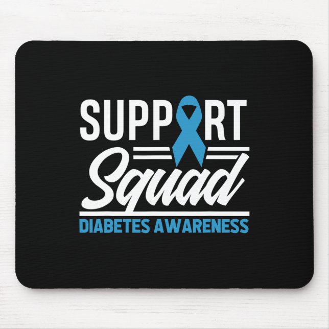 T1d T2d Krieger unterstützen Squad Diabetes Bewuss Mousepad (Vorne)