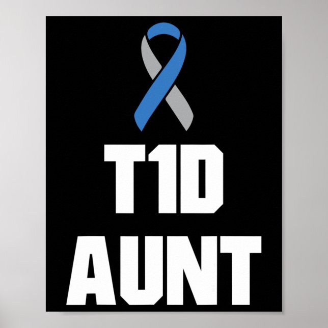 T1d Tante - Typ 1 Diabetes Bewusstsein Poster (Vorne)