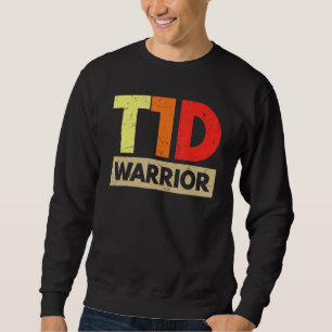 T1D Warrior Diabetiker Sweatshirt