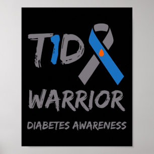 T1D Warrior Typ 1 Diabetes Awareness Blue Ribbon Poster