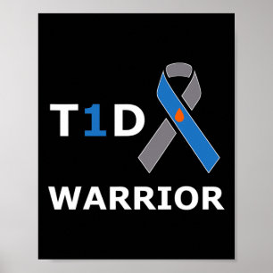 T1d Warrior Typ 1 Diabetes Awareness Blue Ribbon Poster