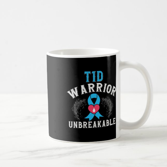 T1d Warrior Unbreakable Diabetes Awareness Montag  Kaffeetasse (Rechts)