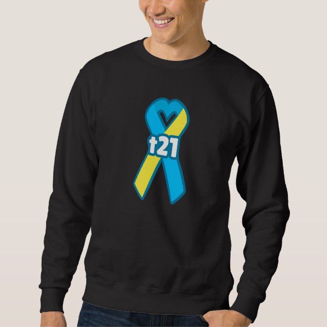 T21 Trisomy 21 Down Syndrome Awareness Awareness H Sweatshirt (Vorderseite)