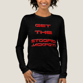 T3RMIN4TOR2 - Erhalten Sie den Stoopid Jackpot Tri-Blend Shirt