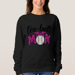 T Ball Mama Life Messy Bun Leopard Teeball Mama So Sweatshirt