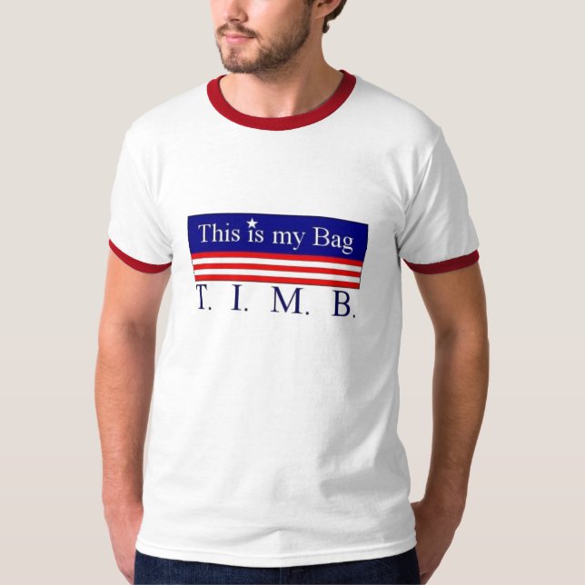 T.I.M.B. Shirt #1 (Vorderseite)