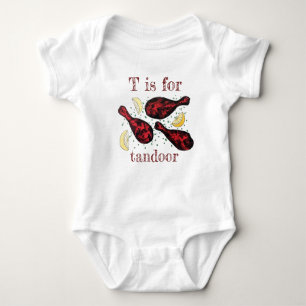 T is FOR TANDOOR Indian Food Tandoori Chicken Baby Strampler