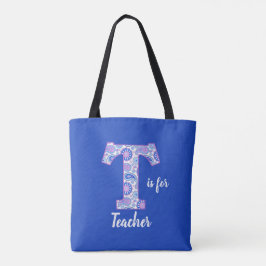T ist für Teacher Blue Tote Bag
