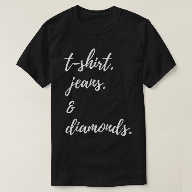T Jeans Diamonds T-Shirt (Design vorne)