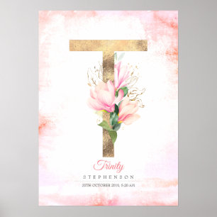 T Letter Monogram Gold Blätter Pink Magnolia Flora Poster