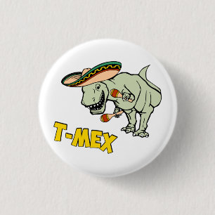 T-Mex T-Rex mexikanischer Button