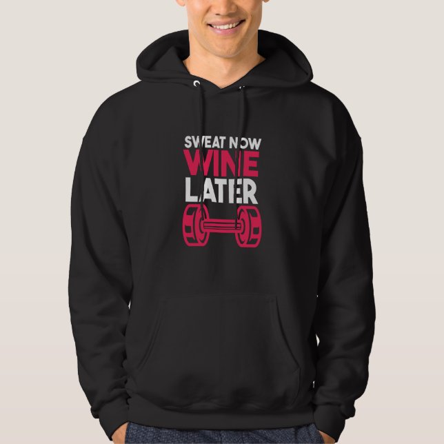 t Now Wine Later Drinking Drinker Sayings Graphic Hoodie (Vorderseite)
