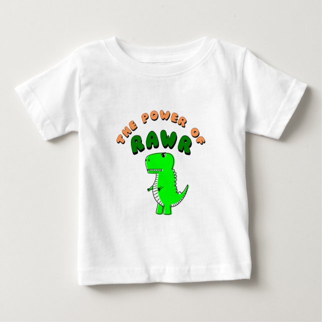 T-Rex des Powers von RAWR Baby T-shirt (Vorderseite)