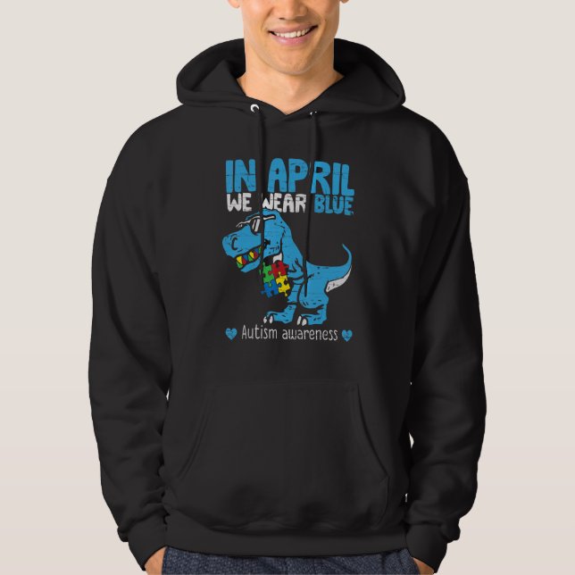 T Rex Dino im April tragen wir blaues Autismus Bew Hoodie (Vorderseite)