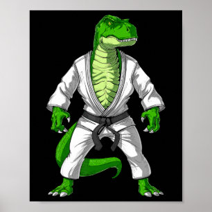 T-rex Dinosaur Jiu-jitsu Judo Karate Taekwondo Mar Poster