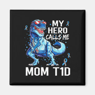 T Rex Dinosaur Mein Held nennt mich Mama T1d Typ1 Magnet